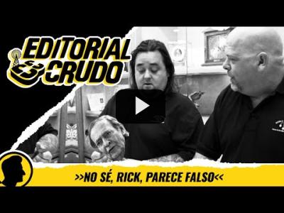 Embedded thumbnail for Video: &amp;quot;No sé, Rick, parece falso&amp;quot; #editorialcrudo 1185