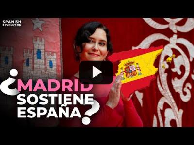 Embedded thumbnail for Video: ¿Madrid sostiene España? Según Ayuso, sí. Según la verdad, pues no.