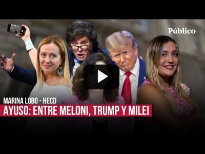 Embedded thumbnail for Video: Marina Lobo: &amp;quot;Hablamos de Meloni, Trump y Milei, pero Ayuso forma parte de ese mismo grupo&amp;quot;