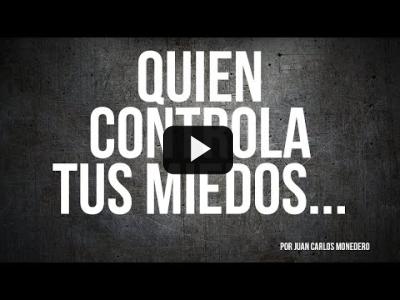 Embedded thumbnail for Video: Quien controla tus miedos... - Dame dos minutos - #EnLaFrontera625