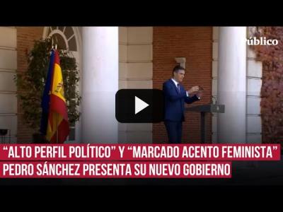 Embedded thumbnail for Video: Sánchez anuncia quiénes son los ministros que conformarán su nuevo Gobierno