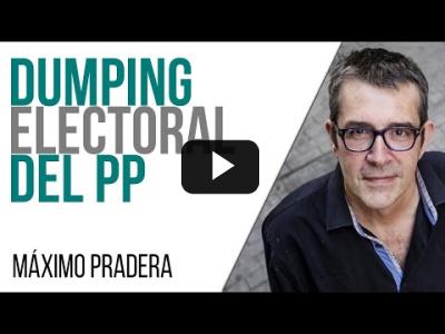 Embedded thumbnail for Video: #EnLaFrontera550 - Corresponsal en el Infierno - Máximo Pradera y el &amp;#039;dumping&amp;#039; electoral del PP