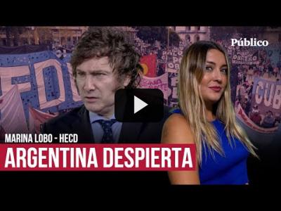Embedded thumbnail for Video: Marina Lobo y Milei: Argentina, despierta