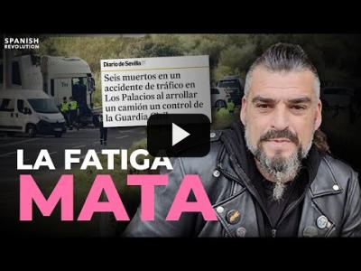 Embedded thumbnail for Video: Basilio Aragón: la fatiga mata @elcamioneroacratateis2447