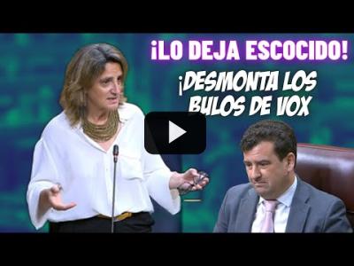 Embedded thumbnail for Video: Teresa Ribera DEJA en EVIDENCIA a VOX: Si HUBIERA un DETECTOR de MENTIRAS, se ROMPERÍA!