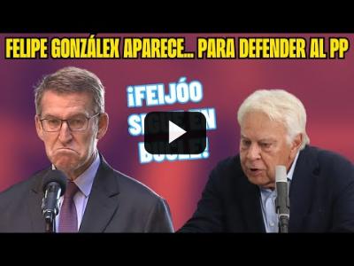 Embedded thumbnail for Video: ¡PATINAZO de FEIJÓO! | FELIPE GONZÁLEZ reaparece para defender al PP y RECIBE por todos LADOS