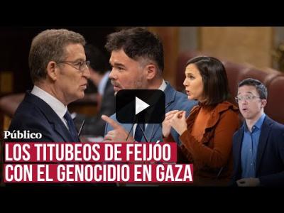 Embedded thumbnail for Video: La izquierda saca los colores a Feijóo por su hipocresía sobre el genocidio en Gaza