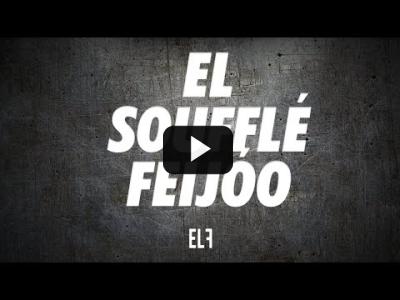 Embedded thumbnail for Video: El soufflé Feijóo - Apaga y vámonos - #EnLaFrontera633