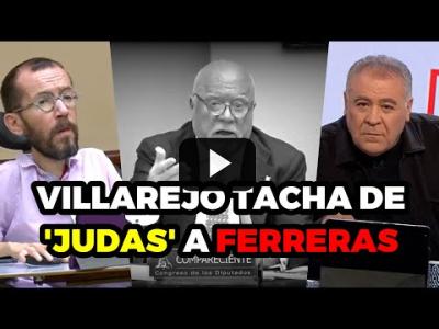 Embedded thumbnail for Video: Ana Rosa, Ferreras y la corrupción mediática | Intervención completa de Echenique con Villarejo