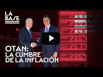 Embedded thumbnail for Video: La Base #84 - OTAN: la cumbre de la inflación
