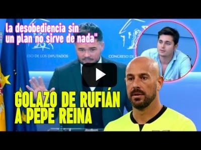 Embedded thumbnail for Video: ¡ESPECTACULAR RUFIÁN! ⚽️ Responde a Pepe Reina con un gol POR LA ESCUADRA tras su ataque en Twitter