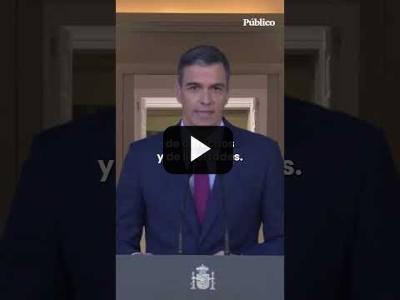 Embedded thumbnail for Video: Sánchez se queda &amp;quot;con más fuerza&amp;quot; #sanchez #psoe #pedrosánchez #presidente #moncloa