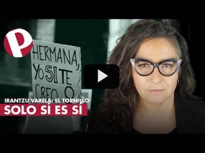 Embedded thumbnail for Video: La ley del solo sí es sí es un sí, por Irantzu Varela