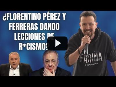 Embedded thumbnail for Video: Pablo Iglesias DESCUBRE la MAFIA de FLORENTINO PÉREZ y FERRERAS