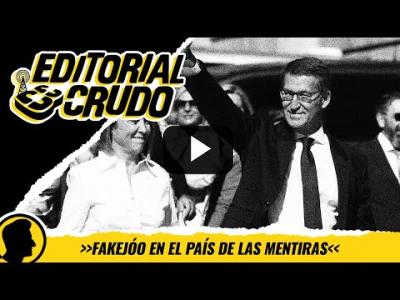 Embedded thumbnail for Video: &amp;quot;Fakejóo en el país de las mentiras&amp;quot; #editorialcrudo 1244