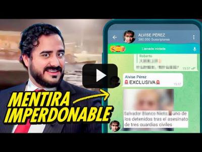 Embedded thumbnail for Video: ⚠️ALVISE LA LÍA OTRA VEZ EN TELEGRAM, DIFUNDE UN BULO GRAVÍSIMO E IMPERDONABLE⚠️