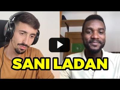 Embedded thumbnail for Video: 5# Charlando con Sani Ladan | ola reaccionaria, poder mediático, racismo y expolio