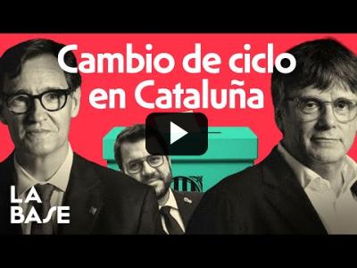 Embedded thumbnail for Video: La Base 4x136 | El independentismo Pierde, el PSC Gana, la derecha Crece