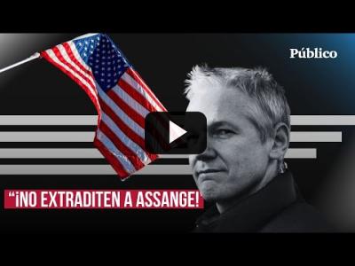 Embedded thumbnail for Video: &amp;quot;El periodismo NO ES UN CRIMEN&amp;quot;: Julian ASSANGE, una vida marcada por la persecución de EEUU
