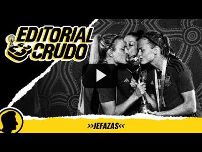 Embedded thumbnail for Video: &amp;quot;Jefazas&amp;quot; #editorialcrudo 1246
