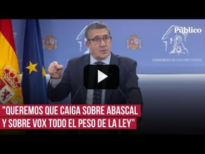 Embedded thumbnail for Video: El PSOE denunciará ante la Fiscalía el ataque de Abascal a Sánchez